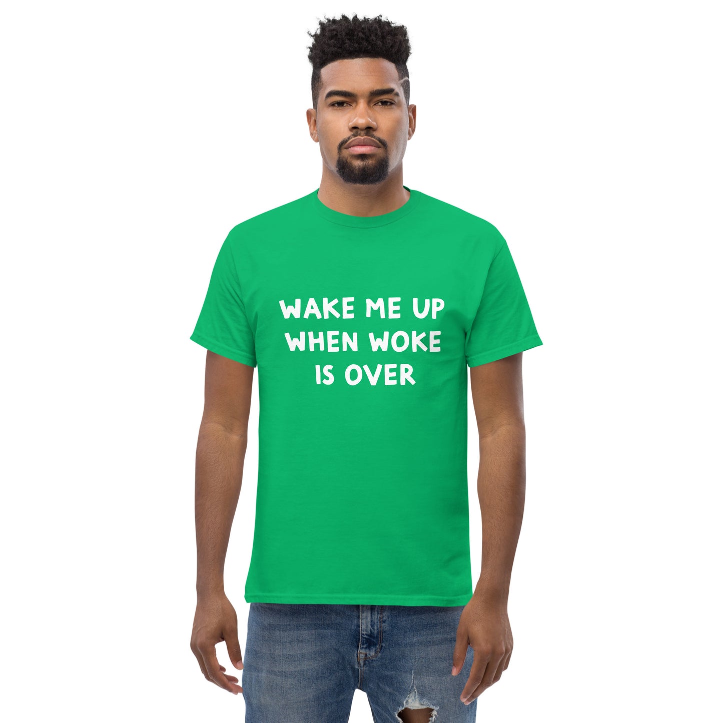 Wake me up when woke is over Men's classic tee