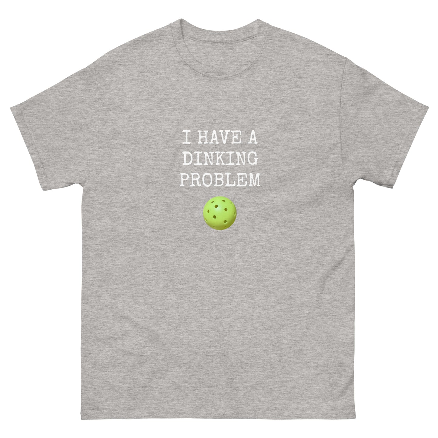 Dinking Problem classic tee