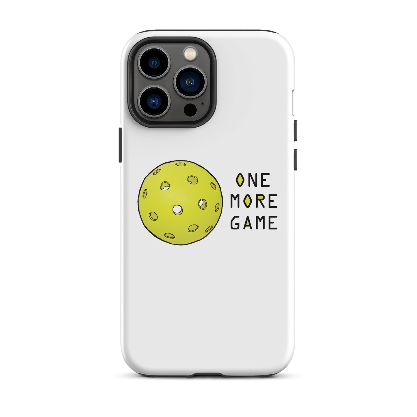Pickleball "One More Game" Tough iPhone case