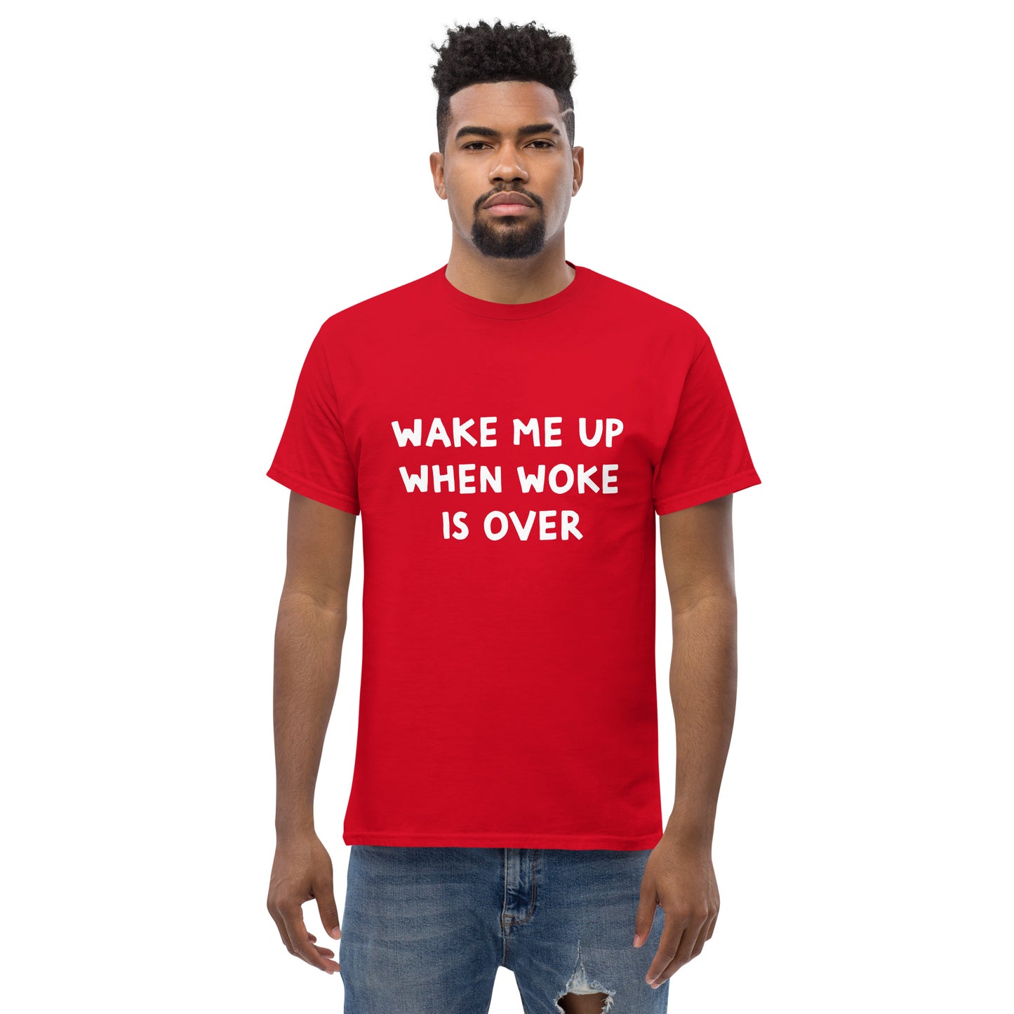 Wake me up when woke is over Men's classic tee