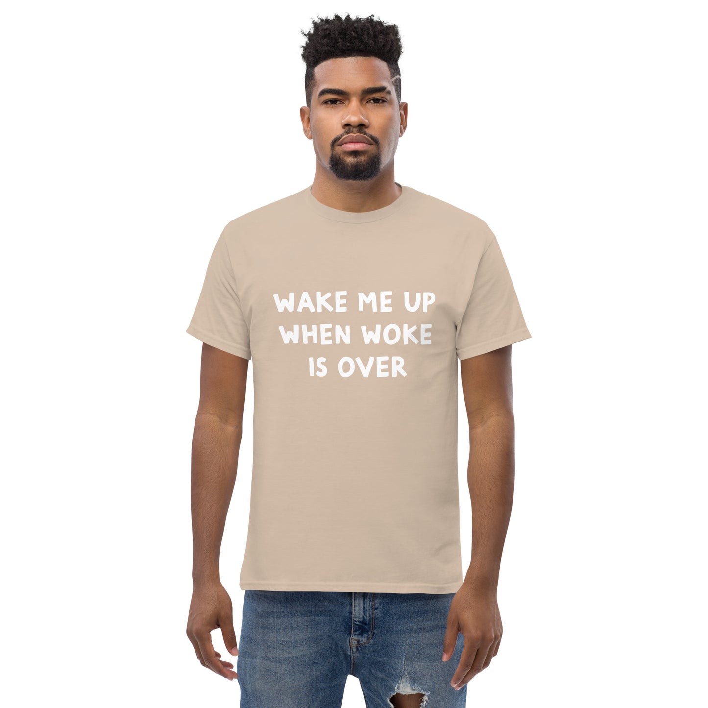 Wake me up when woke is over Men's classic tee