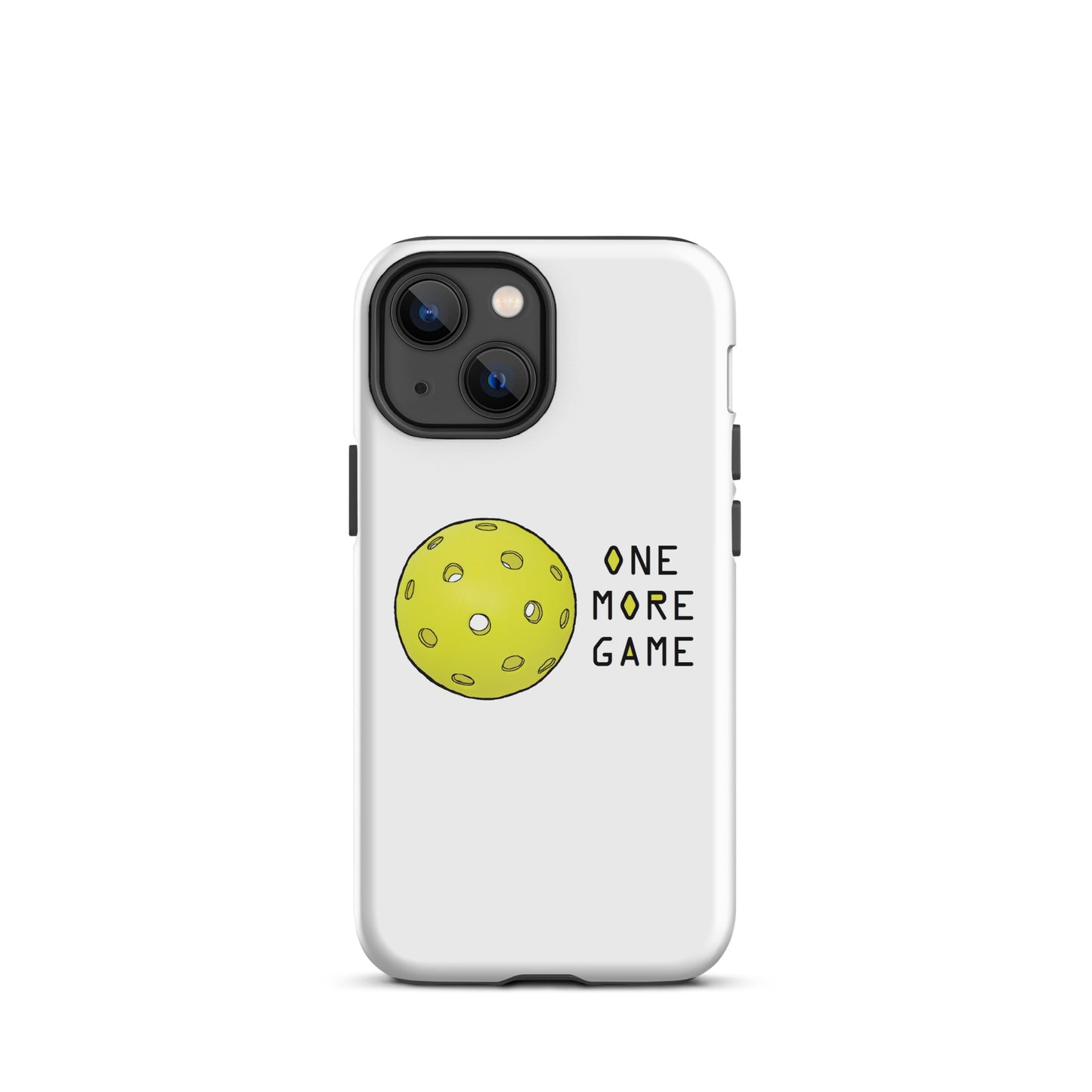 Pickleball "One More Game" Tough iPhone case