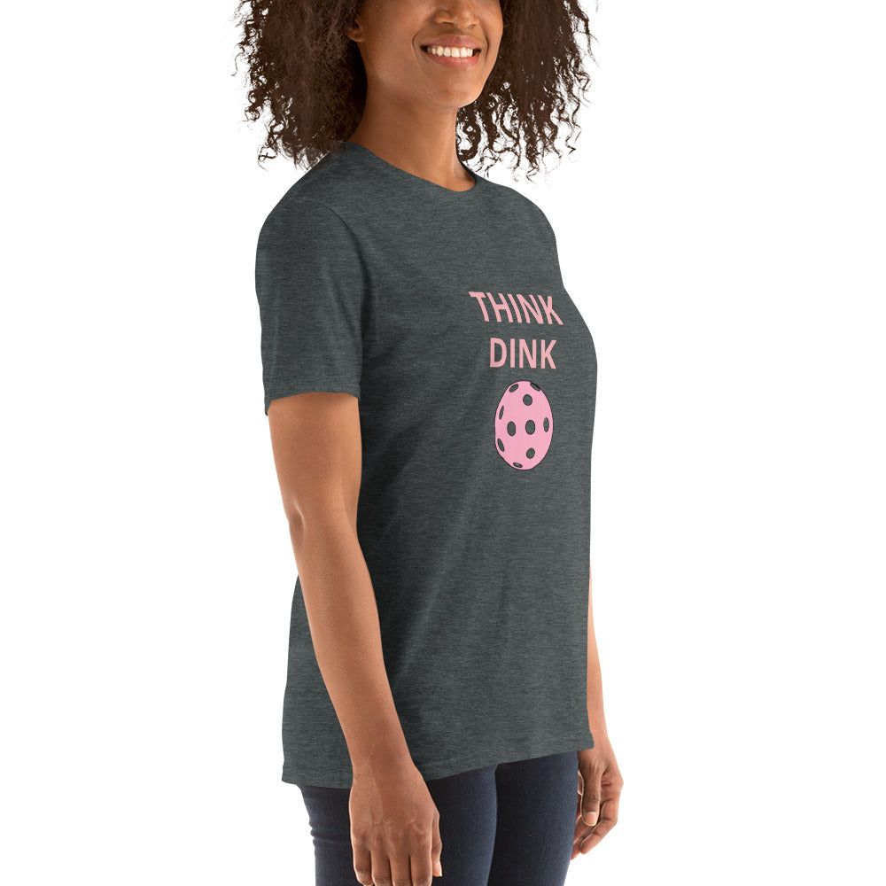 Think Dink Short-Sleeve Unisex T-Shirt