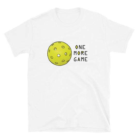 Pickleball "One More Game" Tshirt