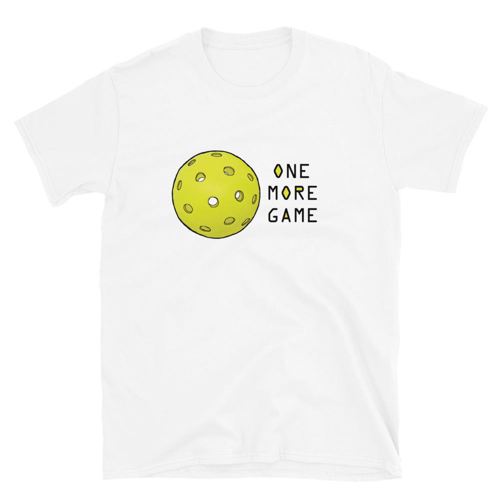 Pickleball "One More Game" Tshirt