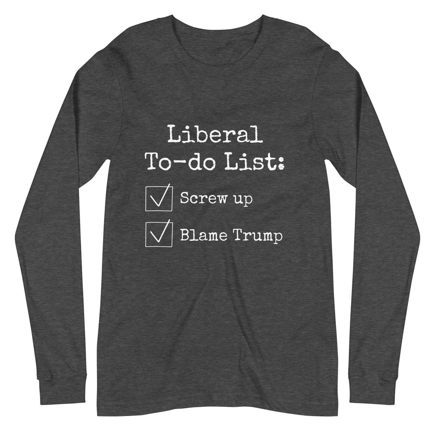 Libs To-Do List Unisex Long Sleeve Tee